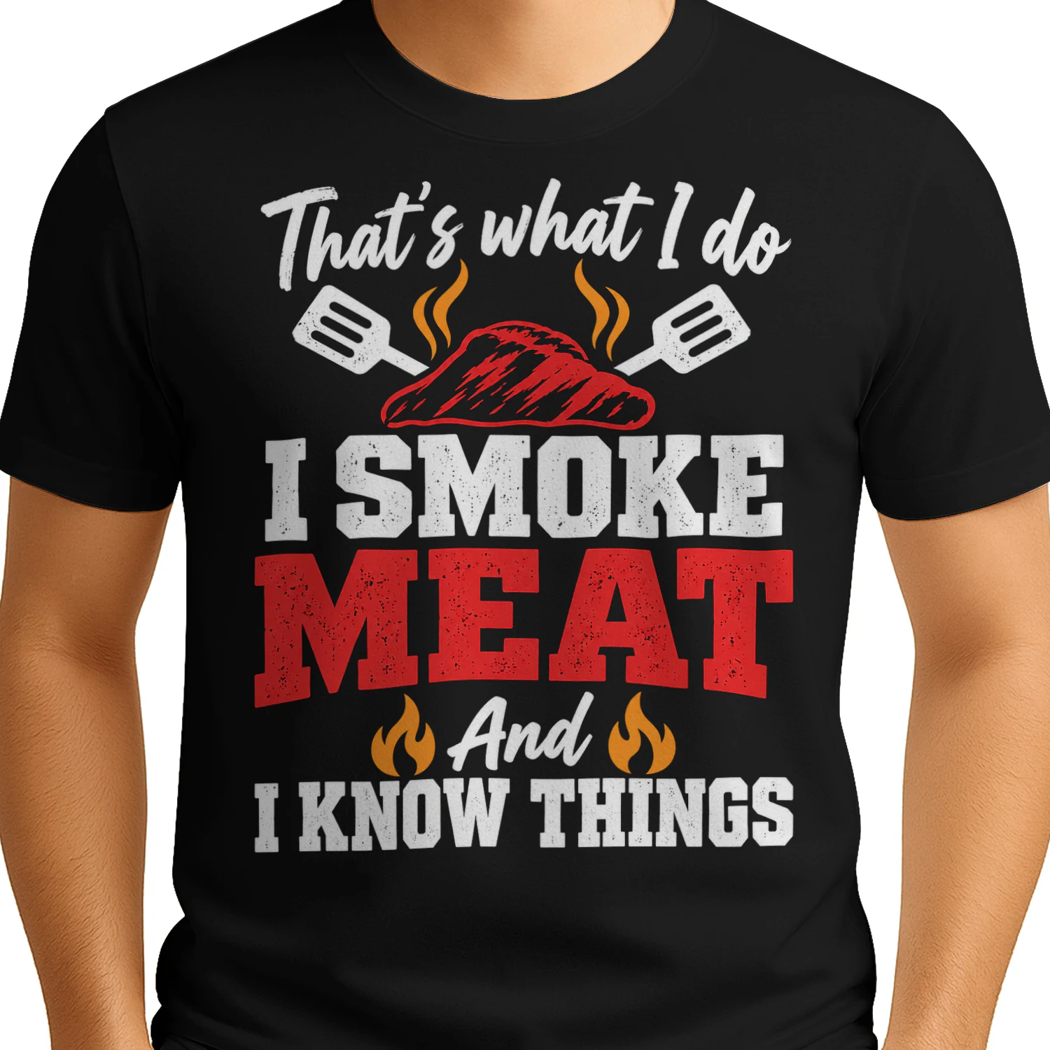 Thats What I Do Smoke Meat BBQ T Shirt BBQ0074