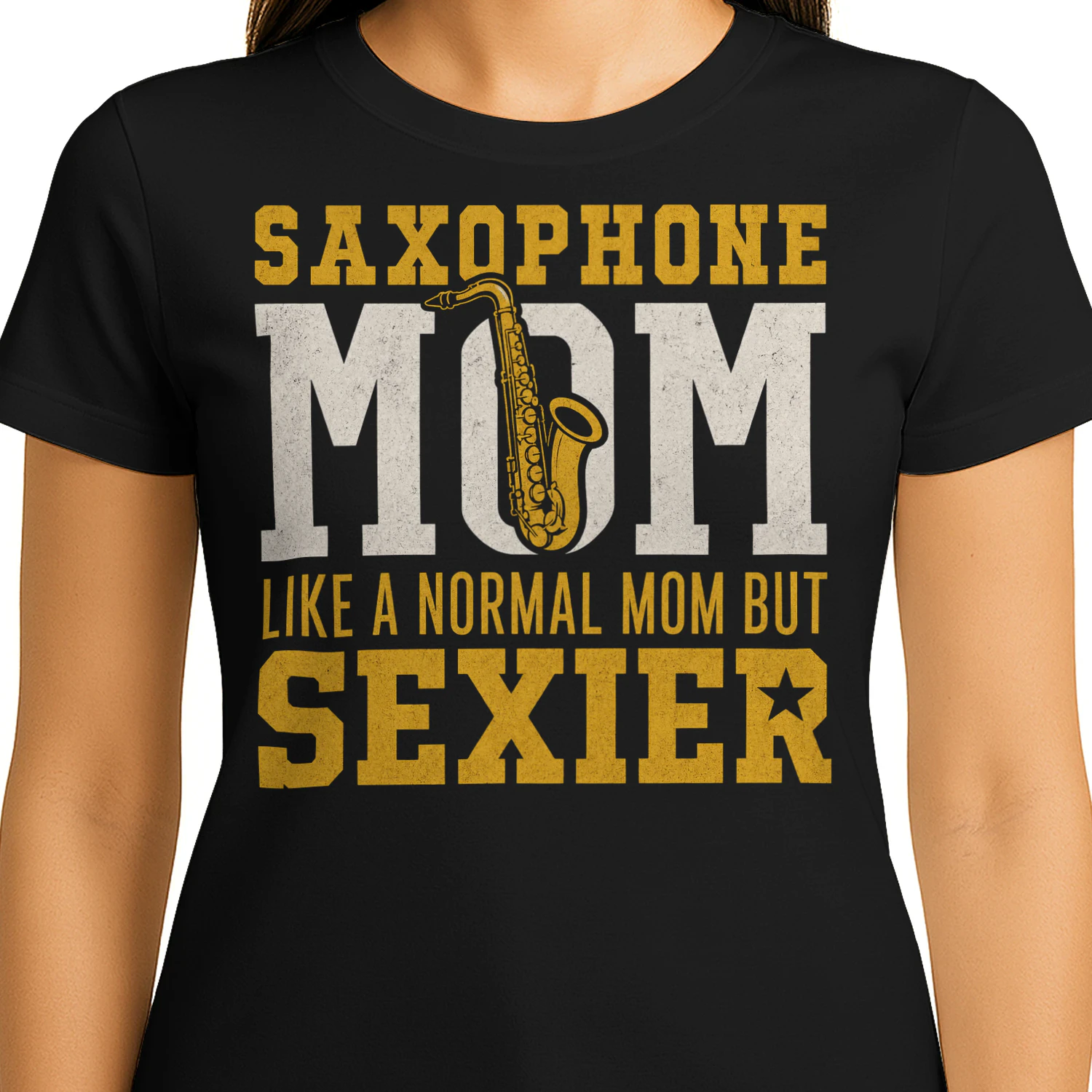 Saxophone Mom Sexier Music Marching Band T Shirt MCB0074