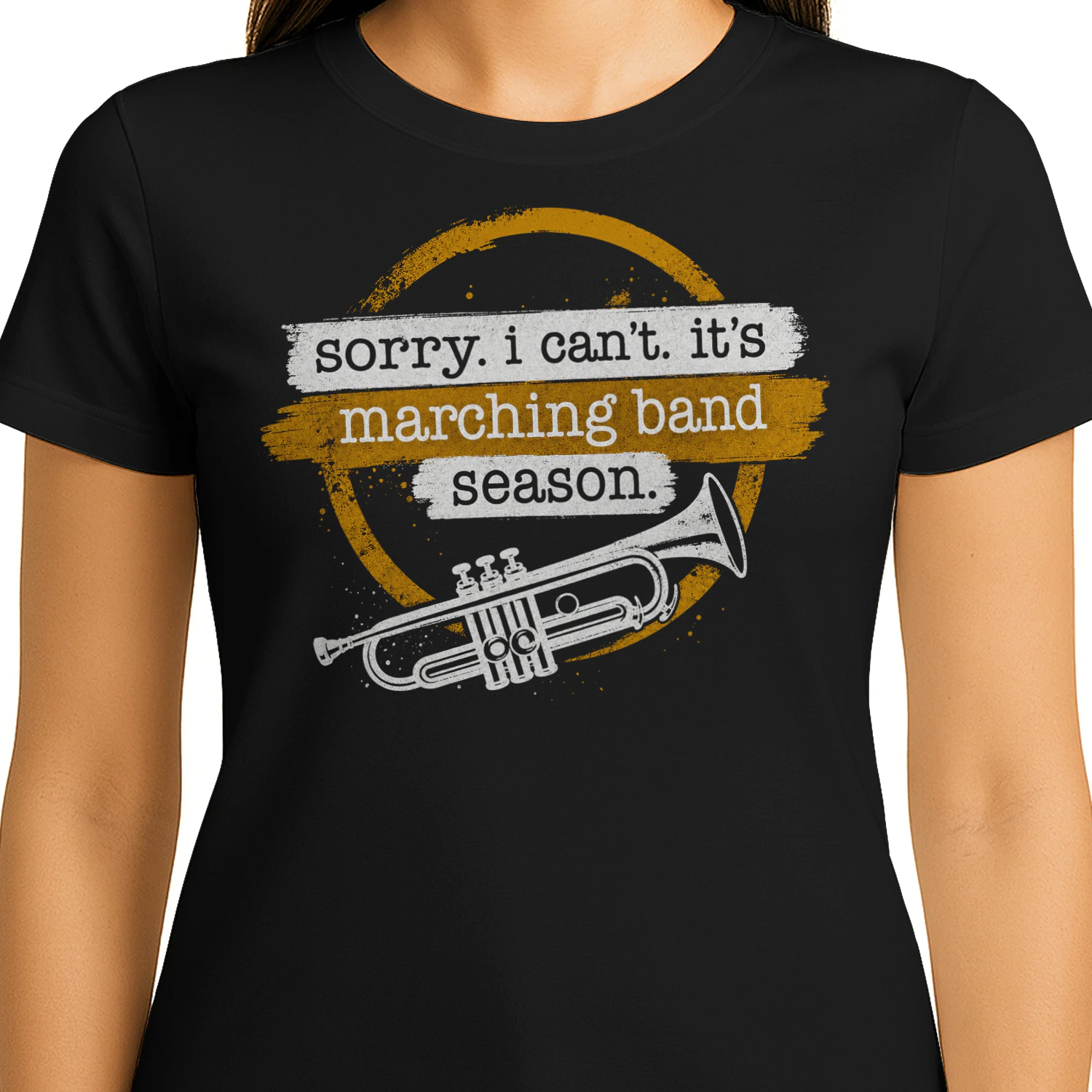 Sorry I Cant Its Marching Band Season T Shirt MCB0078