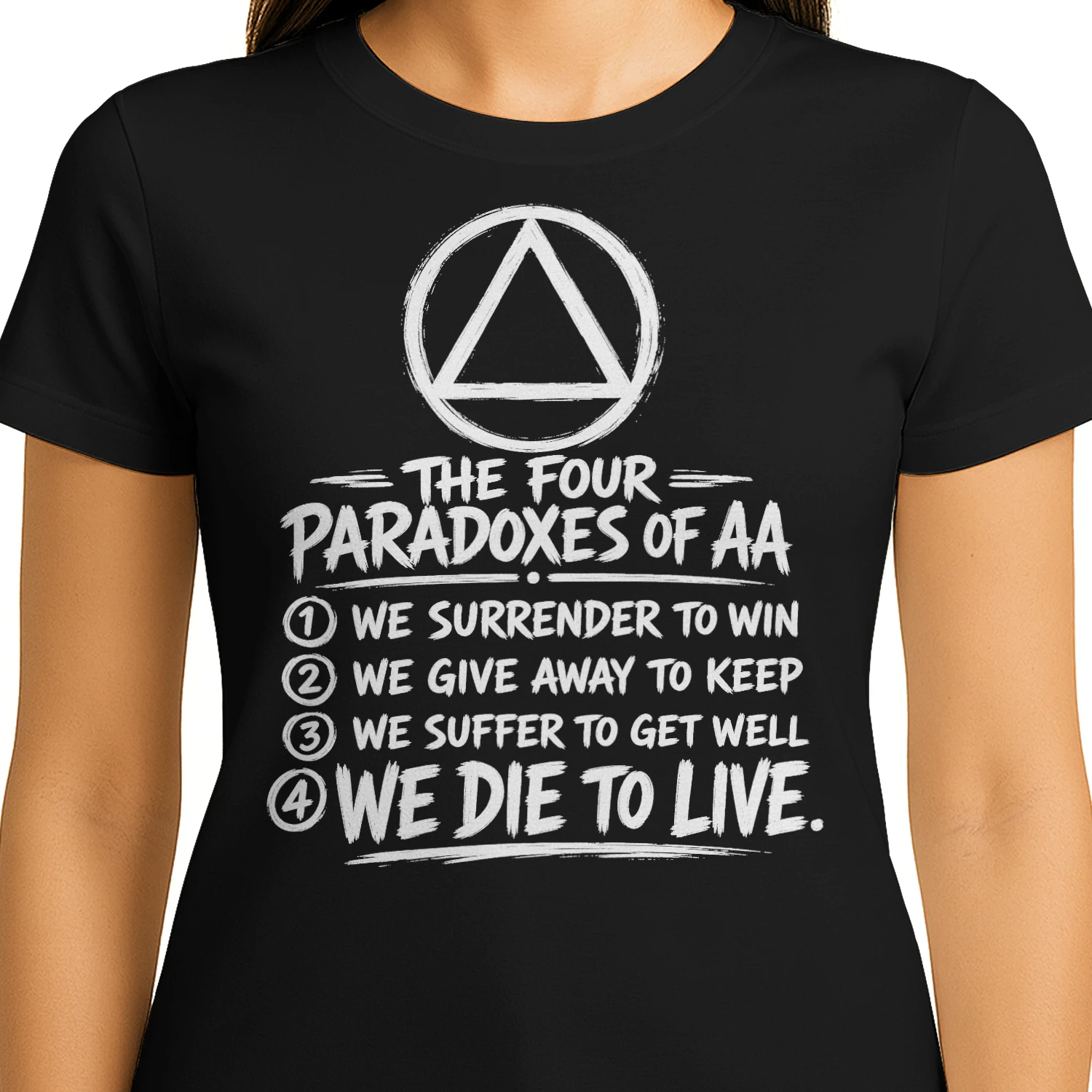 The 4 Paradoxes Of Aa Logo Sobriety T Shirt SOB0023