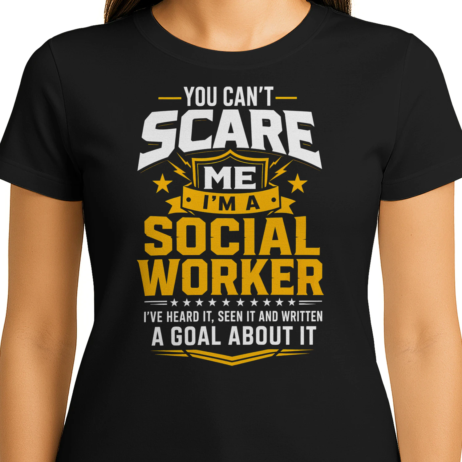 You Cant Scare Me Funny Social Worker T Shirt SSW0040