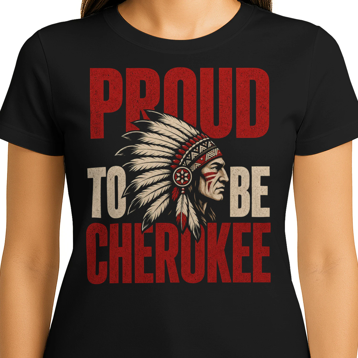 Proud To Be Cherokee Native American T Shirt NTA0044