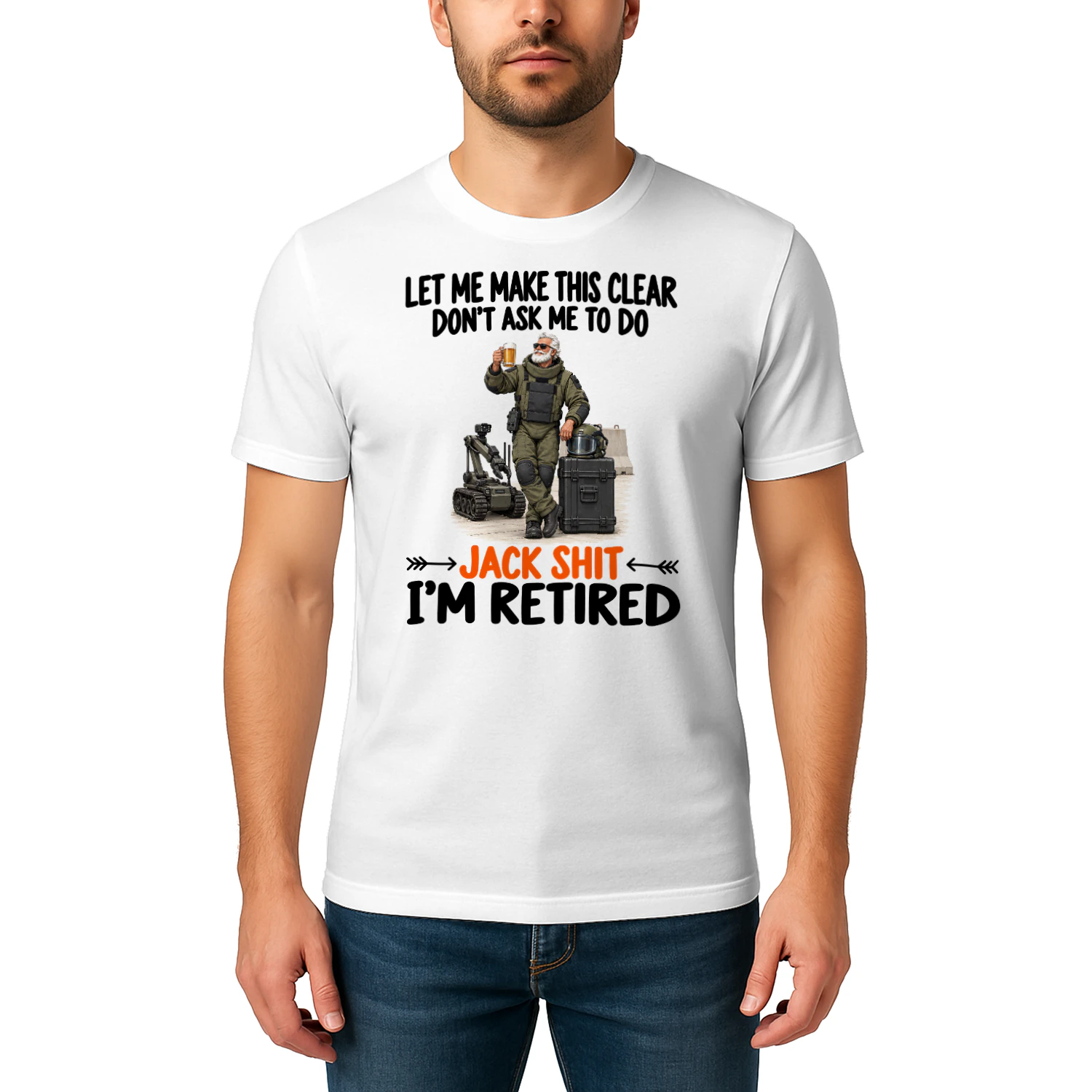 Bomb Disposal Dont Ask Me To Do Retired T Shirt RET0254