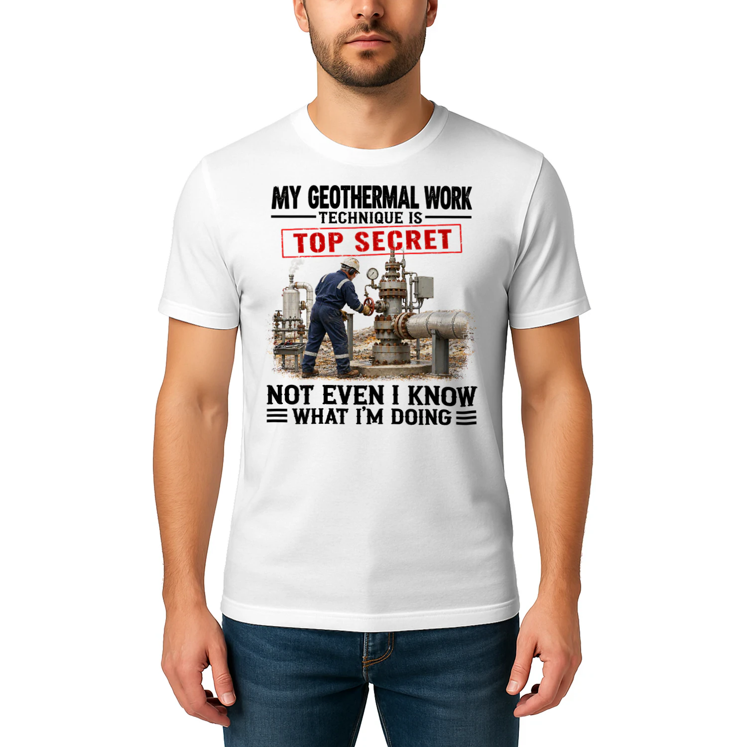 My Geothermal Work Technique Top Secret T Shirt TSE0034