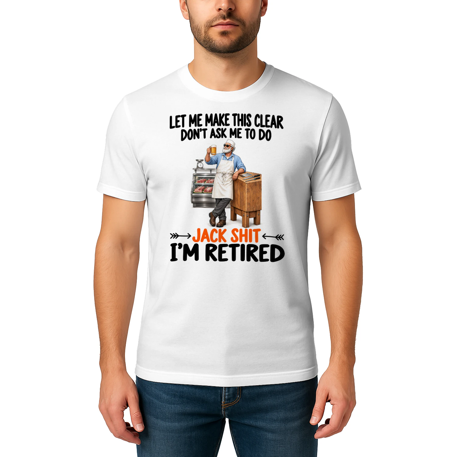 Butcher Dont Ask Me To Do Retired T Shirt RET0250