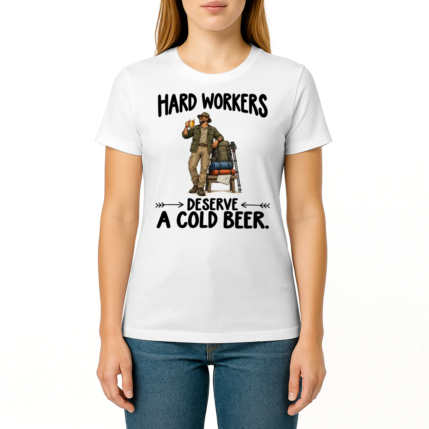 Outfitters Deserve Cold Beer Job Humor T Shirt JHU0047