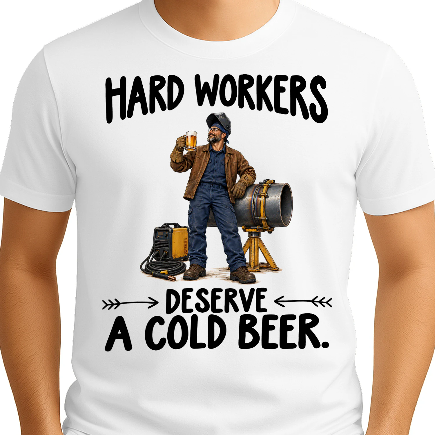 Pipeline Welders Deserve Cold Beer Job Humor T Shirt JHU0055