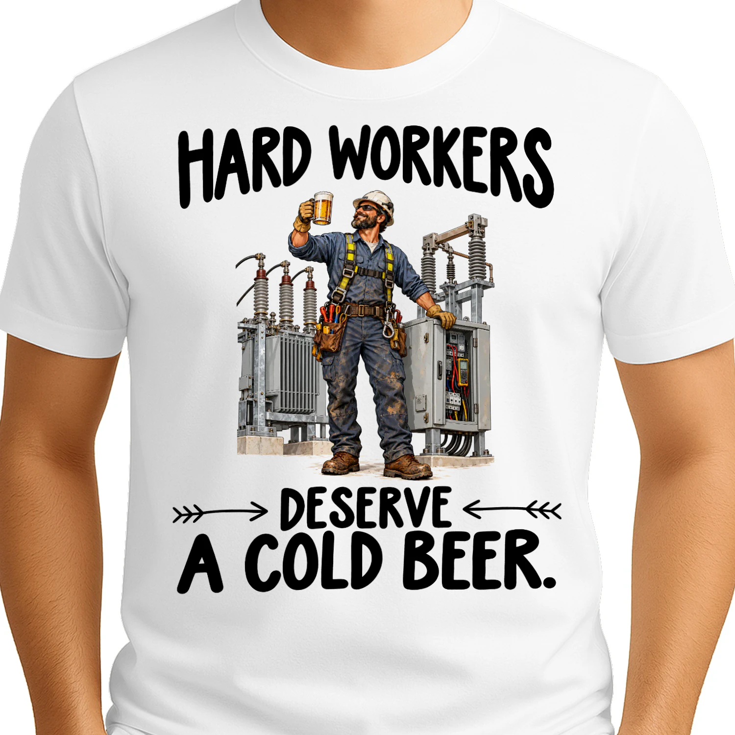 Substation Workers Deserve Cold Beer Job Humor T Shirt JHU0072