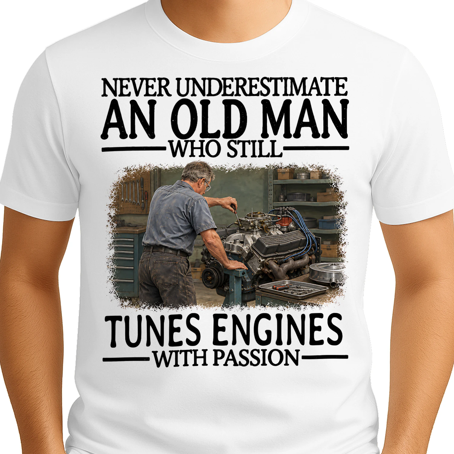 Tunes Engines Old Man With Passion Engine Tuning T Shirt AOM0567