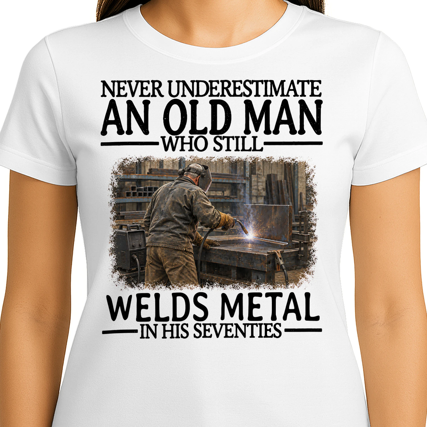 Welds Metal Old Man In His Seventies Welder T Shirt AOM0340