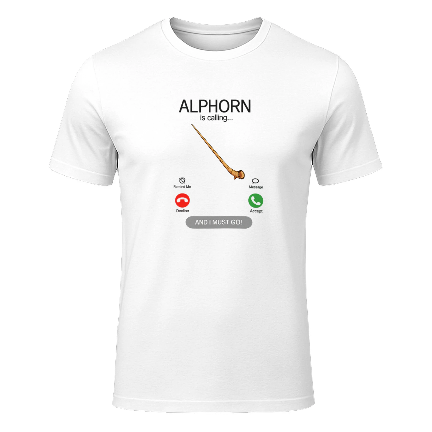 Alphorn is Calling - Alphorn Play Alphorn Player Performance T-Shirt