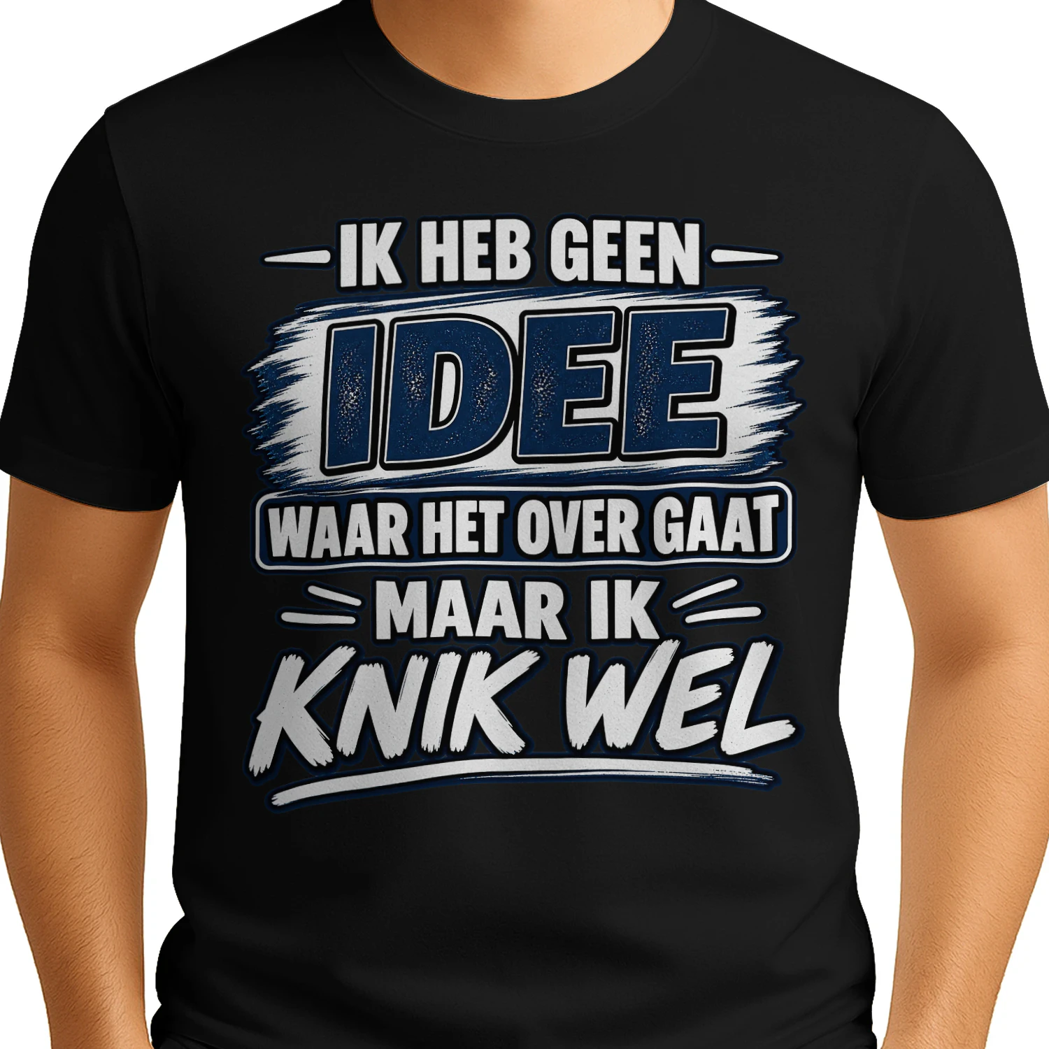 Ik Heb Geen Idee Waar Het Over Gaat Maar Ik Knik Wel | Grappig Kantoor T-Shirt