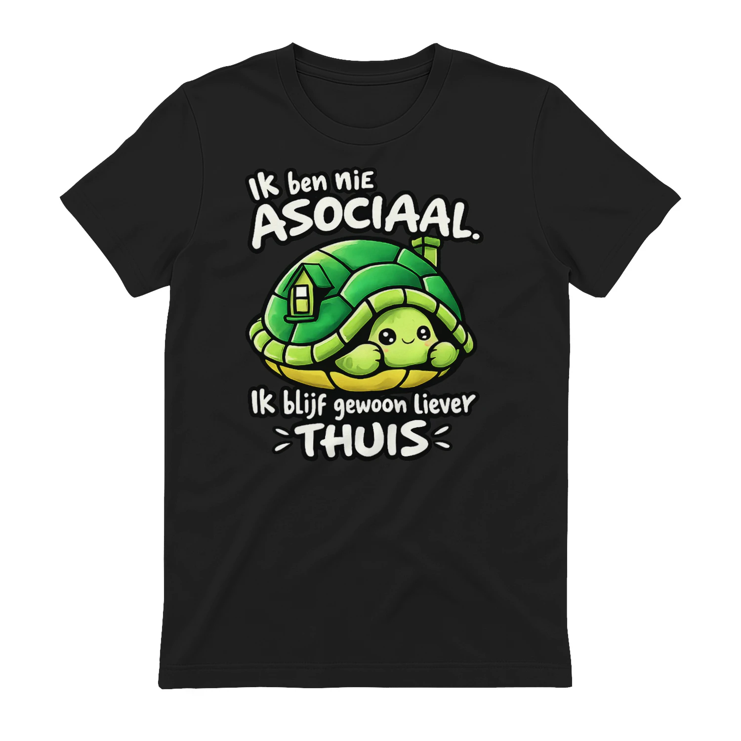 Ik Ben Nie Asociaal – Ik Blijf Gewoon Liever Thuis | Schattige Schildpad T-shirt