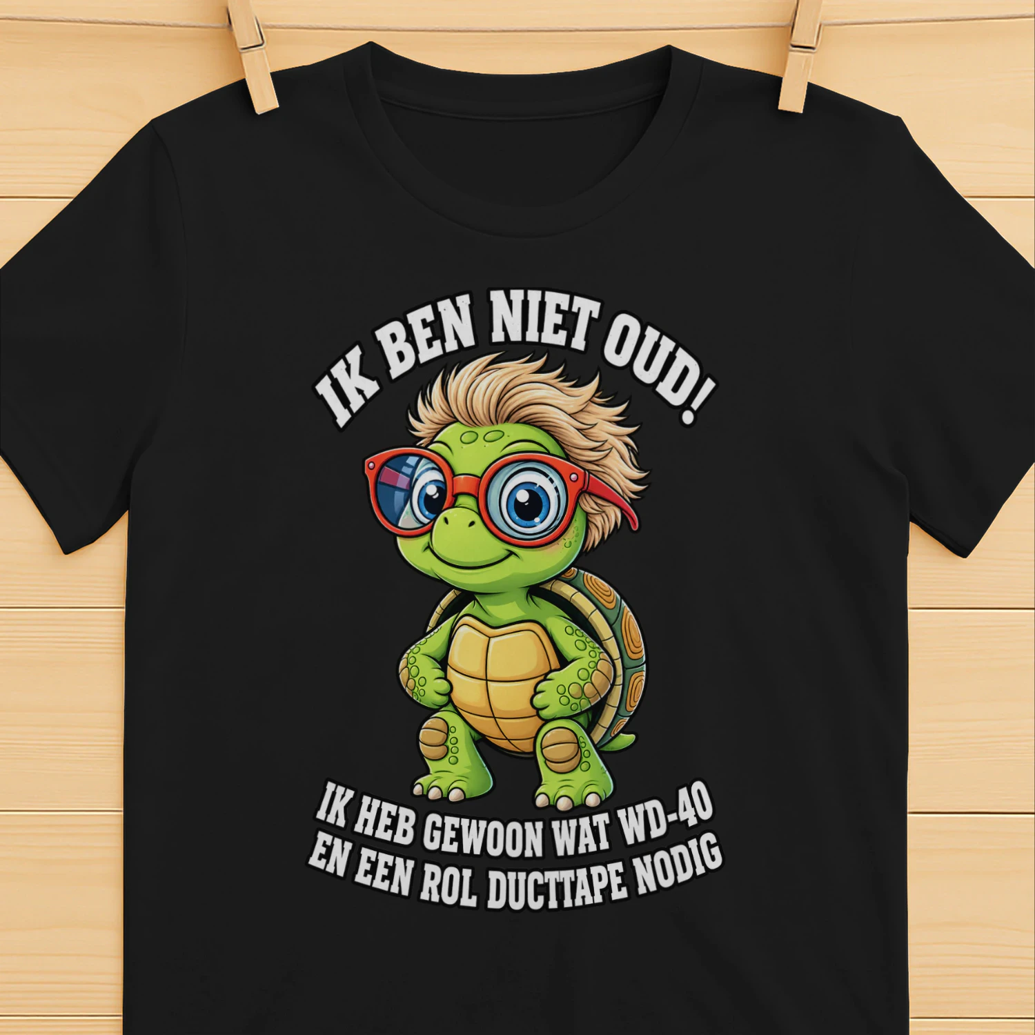 IK BEN NIET OUD! – Ik Heb Gewoon Wat WD-40 Nodig | Grappig Schildpad T-shirt