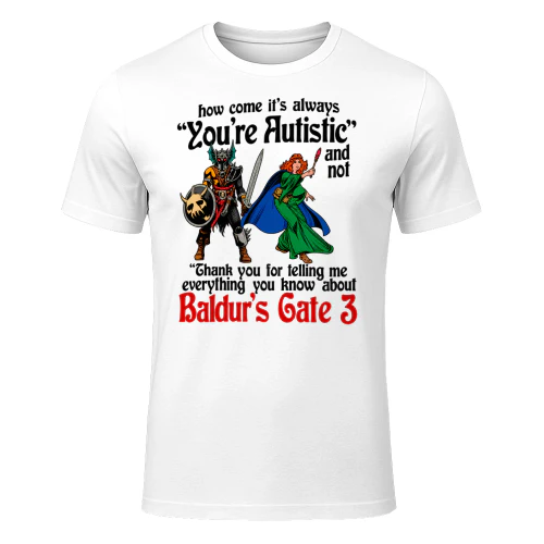 Funny Baldur’s Gate 3 Autism Meme Shirt