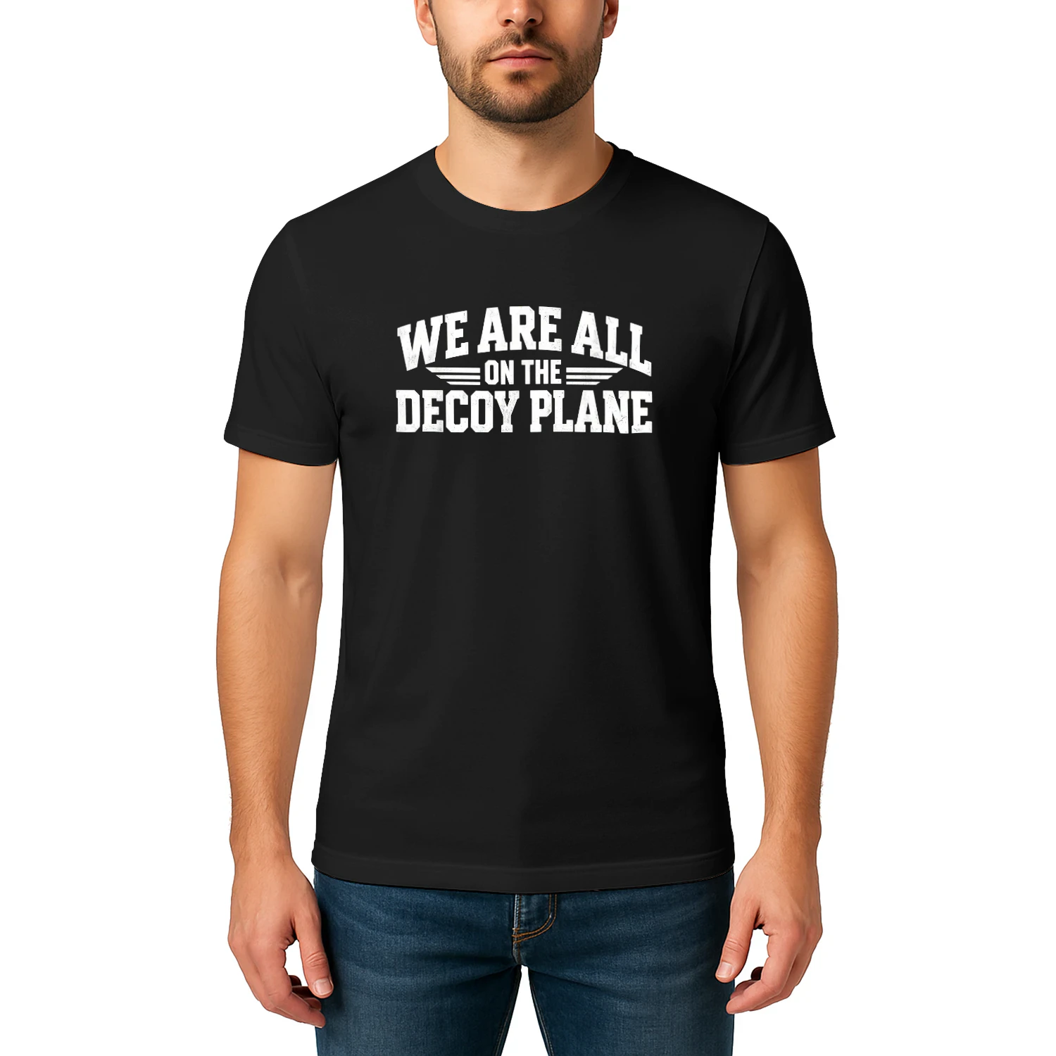 "We Are All On The Decoy Plane" Funny Conspiracy Theory & Aviation Meme Graphic Crew Neck T-shirt
