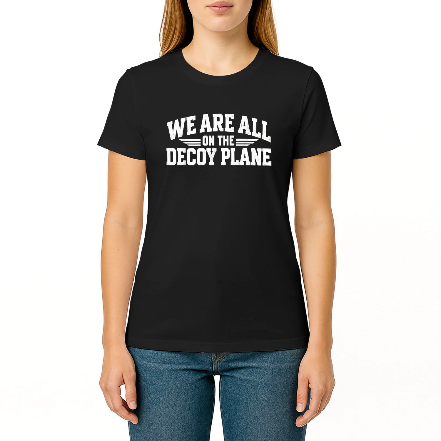 "We Are All On The Decoy Plane" Funny Conspiracy Theory & Aviation Meme Graphic Crew Neck T-shirt