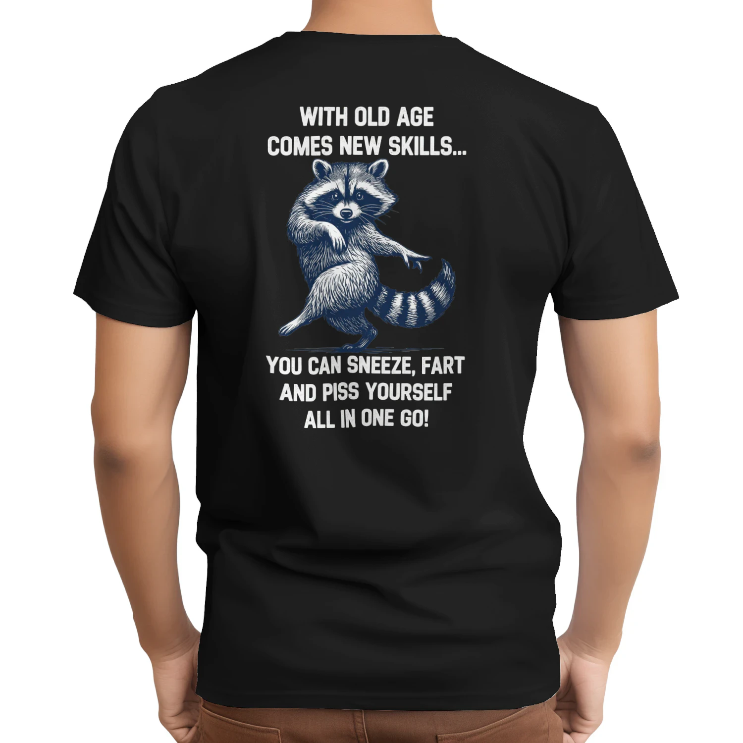 Old Age Comes New Skills Funny Raccoon Unisex T-shirt