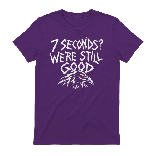  If There's Seven Seconds Left We're Good LJ8