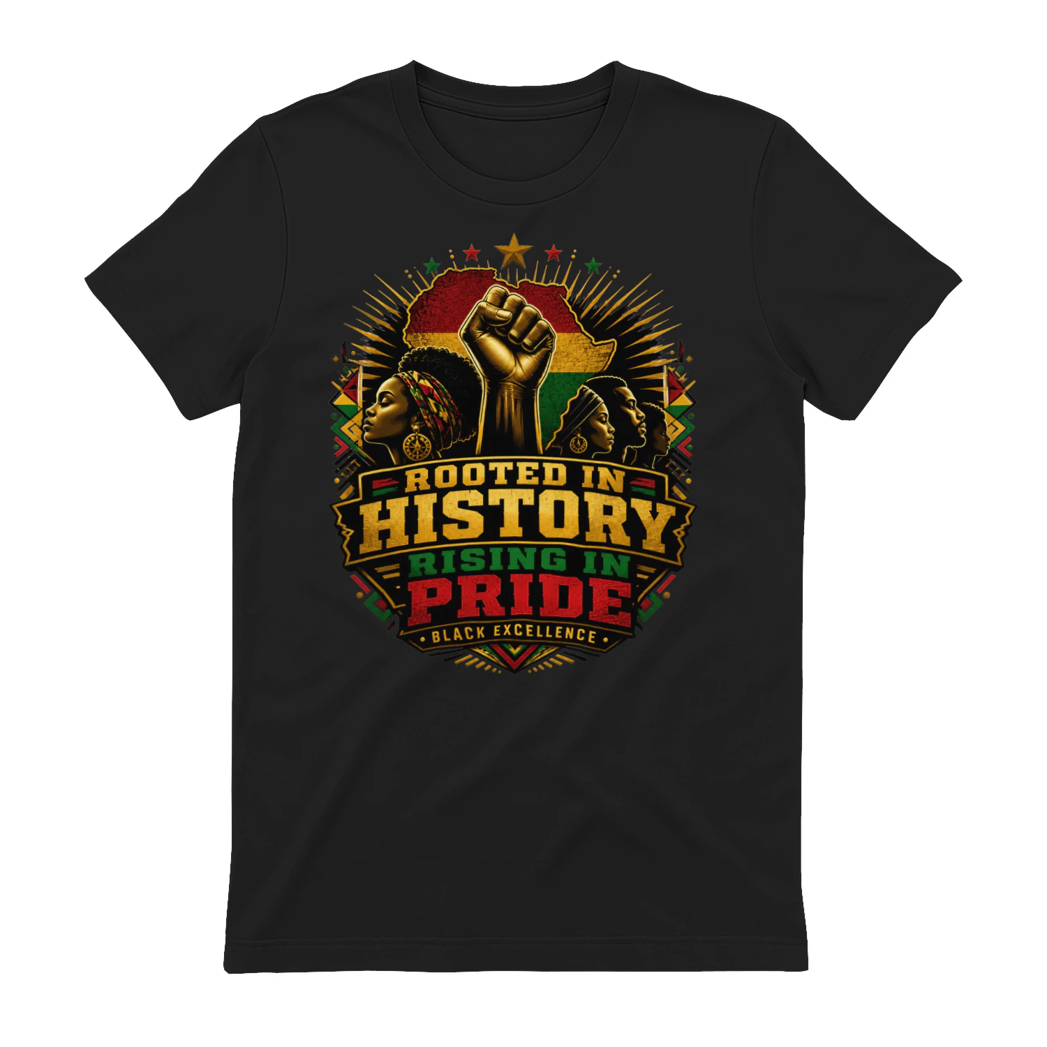 Rooted in History Rising in Pride Shirt – Black Excellence African American Pride Tee