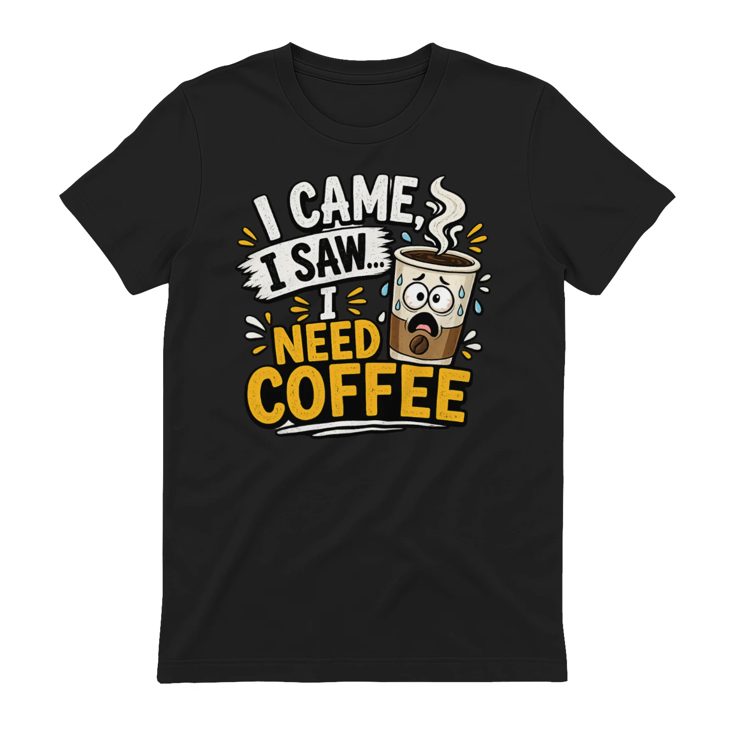 Funny Coffee Lover Shirt – I Came I Saw I Need Coffee .1