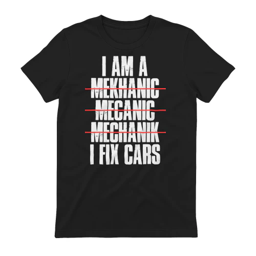 I Fix Cars Funny Mechanic T-Shirt