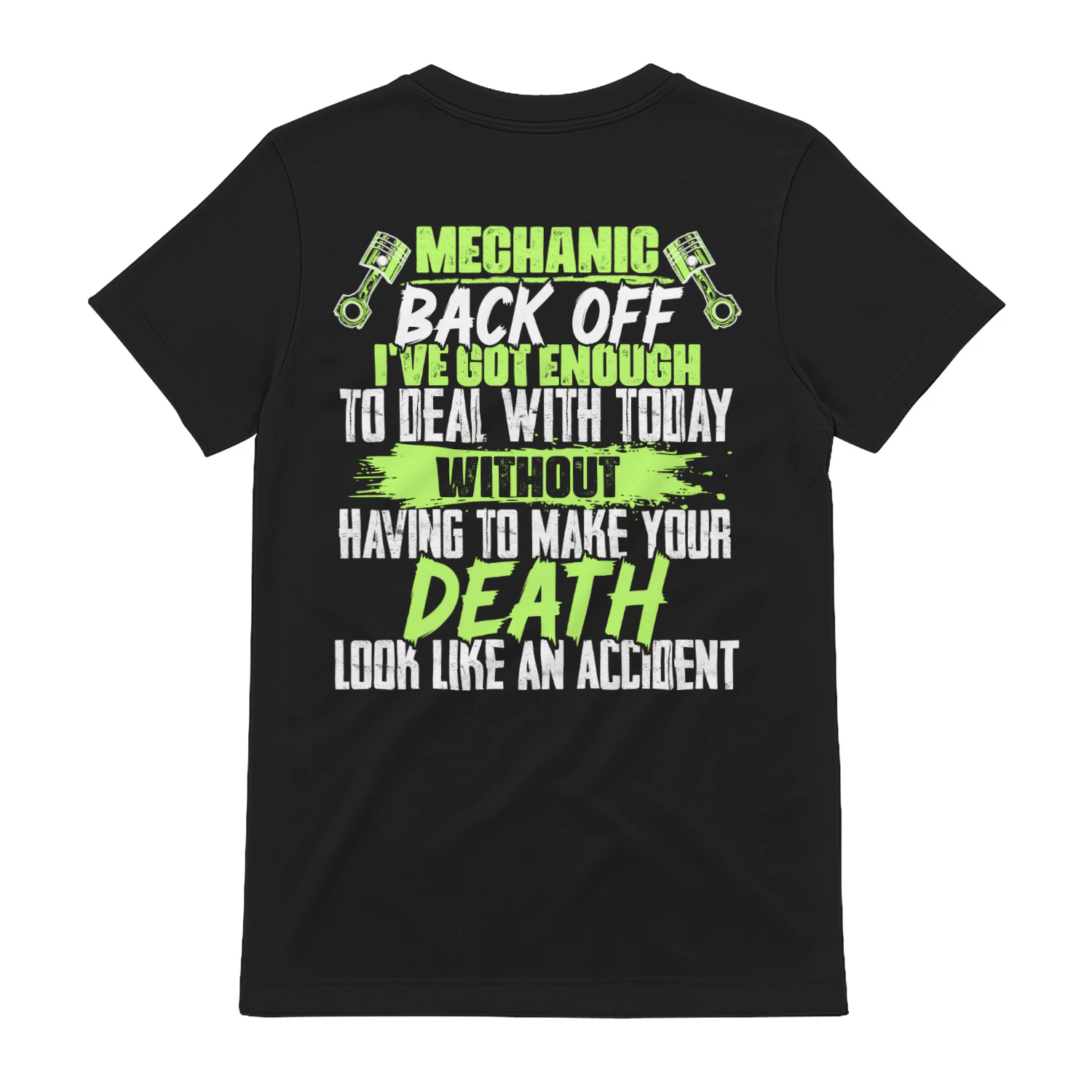 Mechanic - Back Off Funny Sarcastic