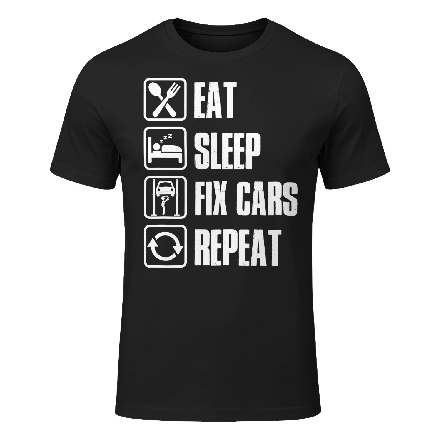 EAT - SLEEP - FIX CARS - REPEAT