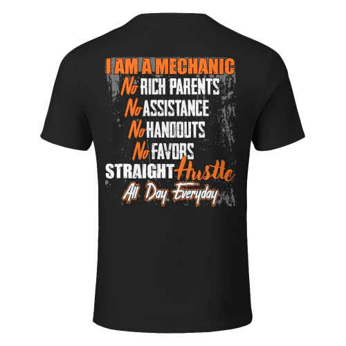 Mechanic - TRAIGHT HUSTLE ALL DAY EVERYDAY