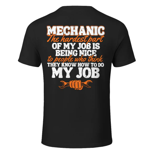 Mechanic - The hardest part of my job
