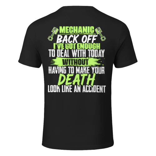 Mechanic - Back Off Funny Sarcastic