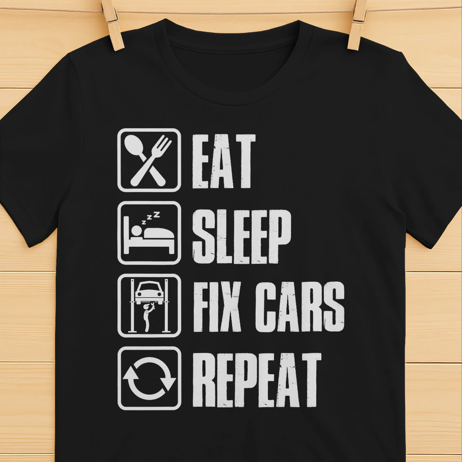 EAT - SLEEP - FIX CARS - REPEAT