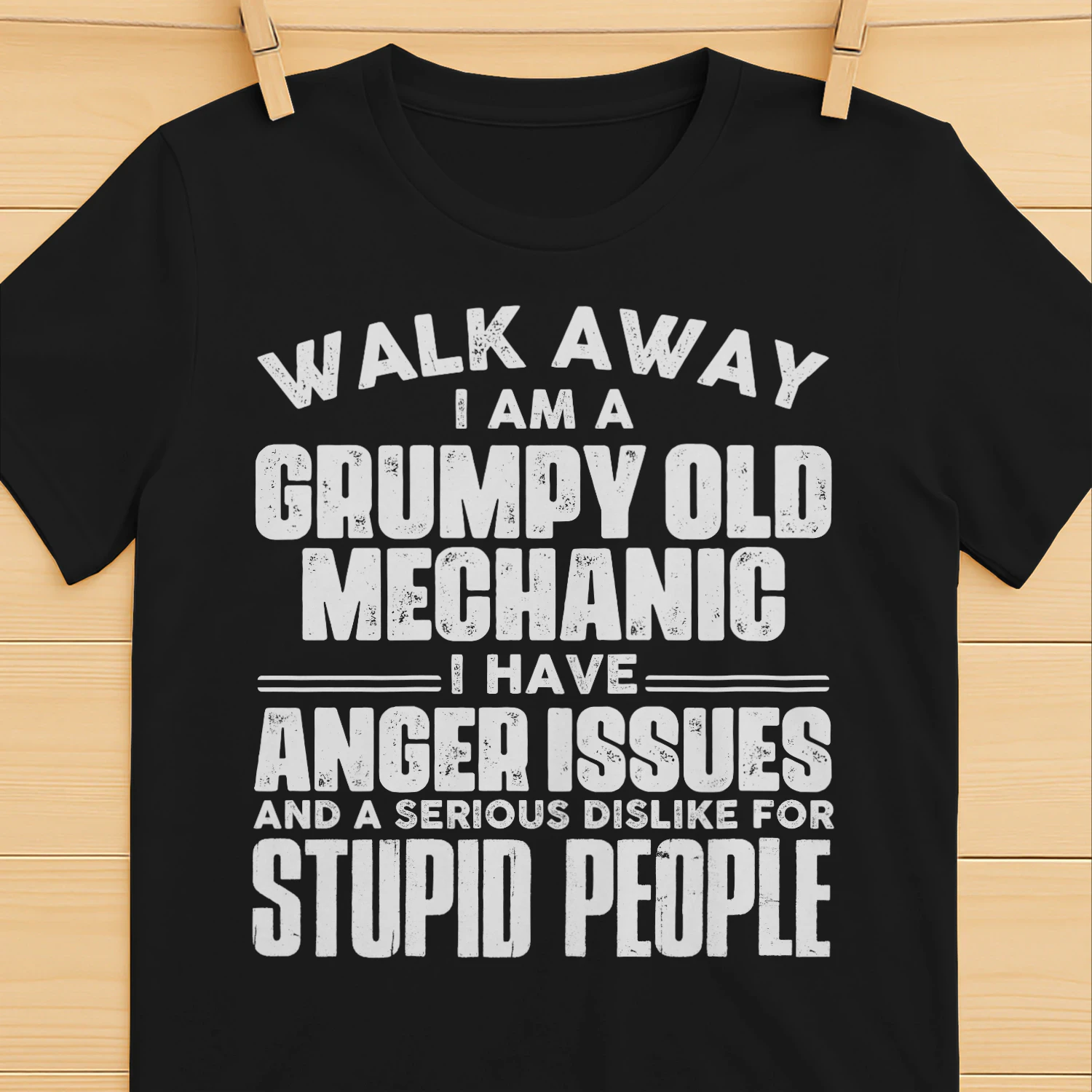 Walk Away I Am A Grumpy Old Mechanic
