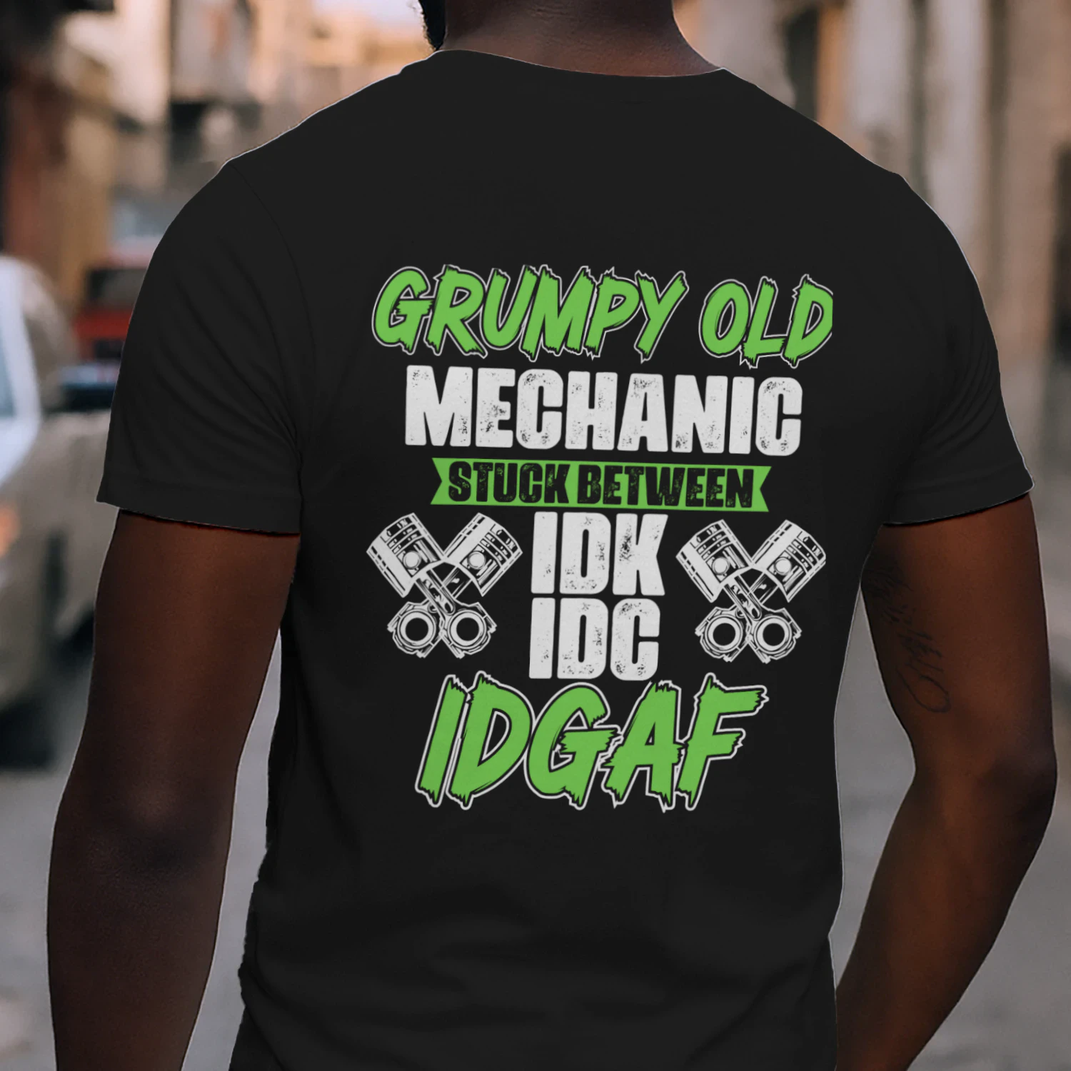 GRUMPY OLD MECHANIC STUCK BETWEEN IDK IDC IDGAF