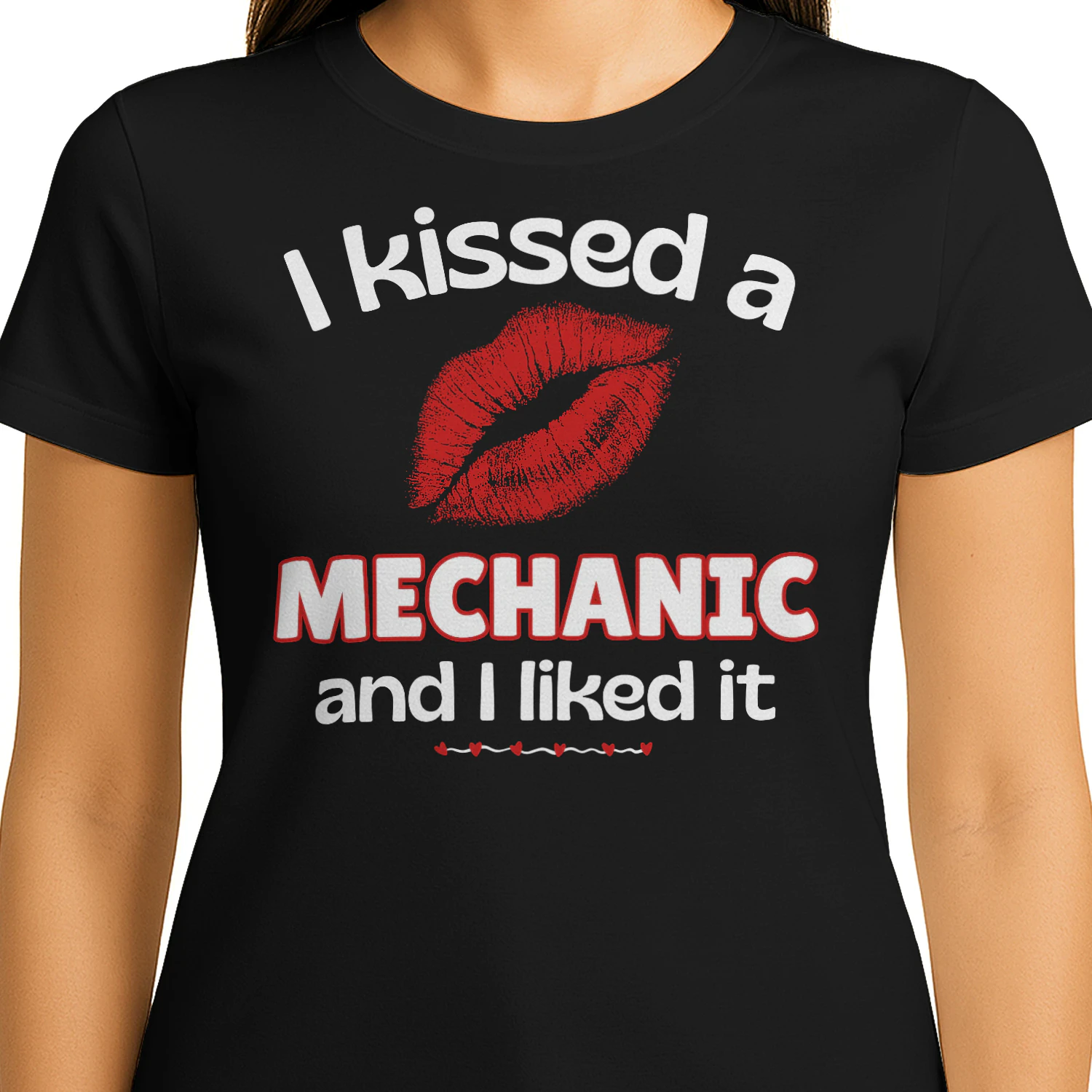 I Kissed A Mechanic And I Liked It