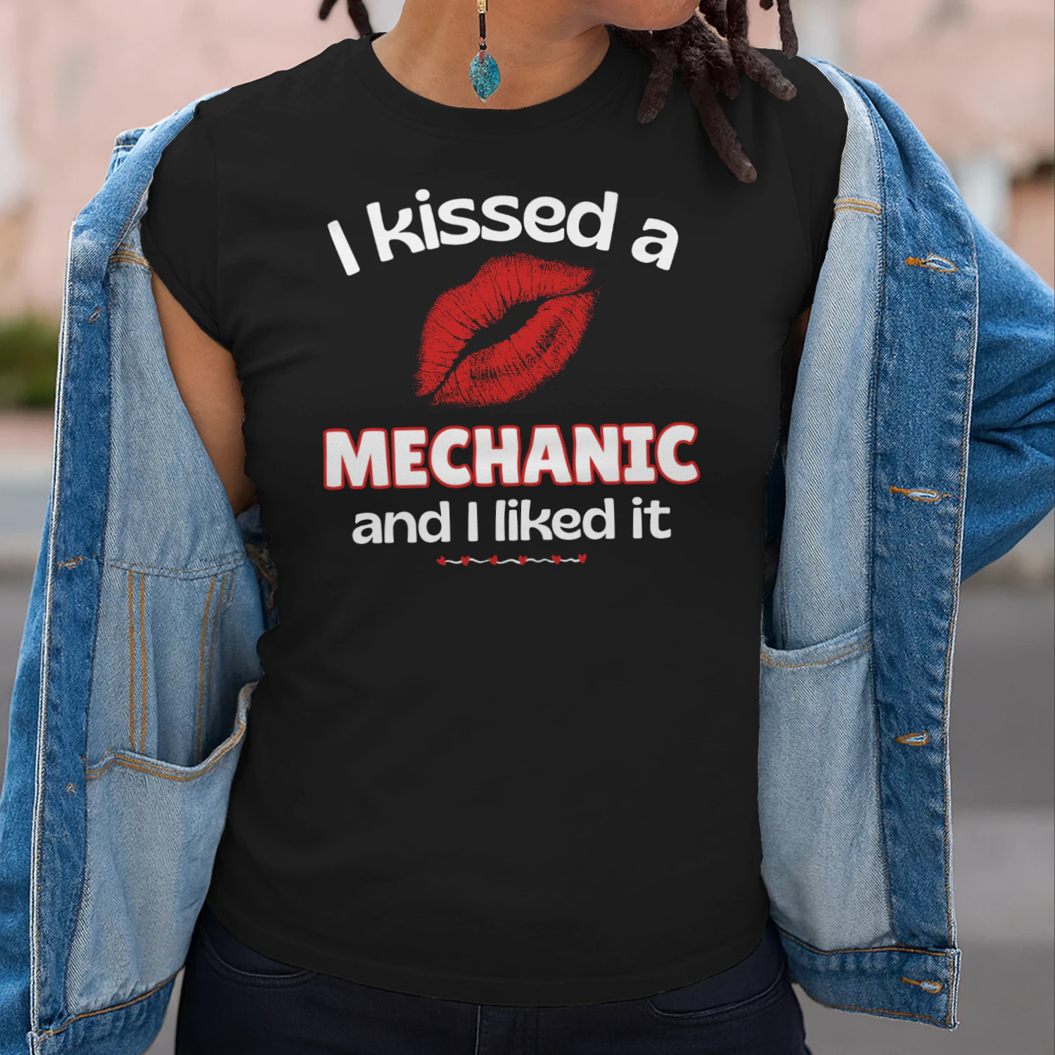 I Kissed A Mechanic And I Liked It