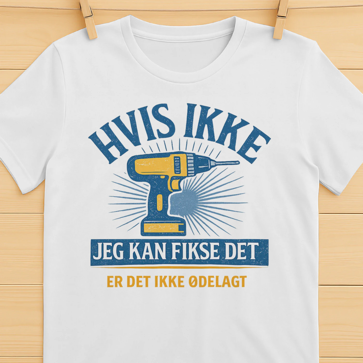 Hvis ikke jeg kan fikse det – Morsomt og Kule Trykk