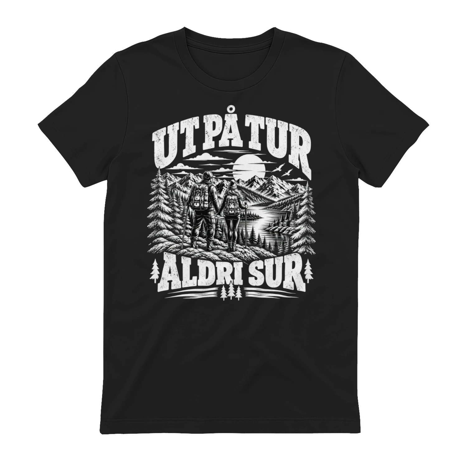 UT PÅ TUR ALDRI SUR – Norsk Tur T-skjorte