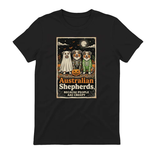 Australian Shepherds Because People are Creepy Halloween Dog Pullover Hoodie
