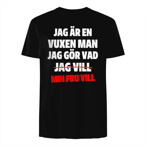 Jag Gör Vad Min Fru Vill