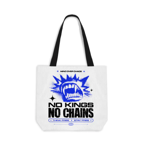 No Kings No Chains Bag