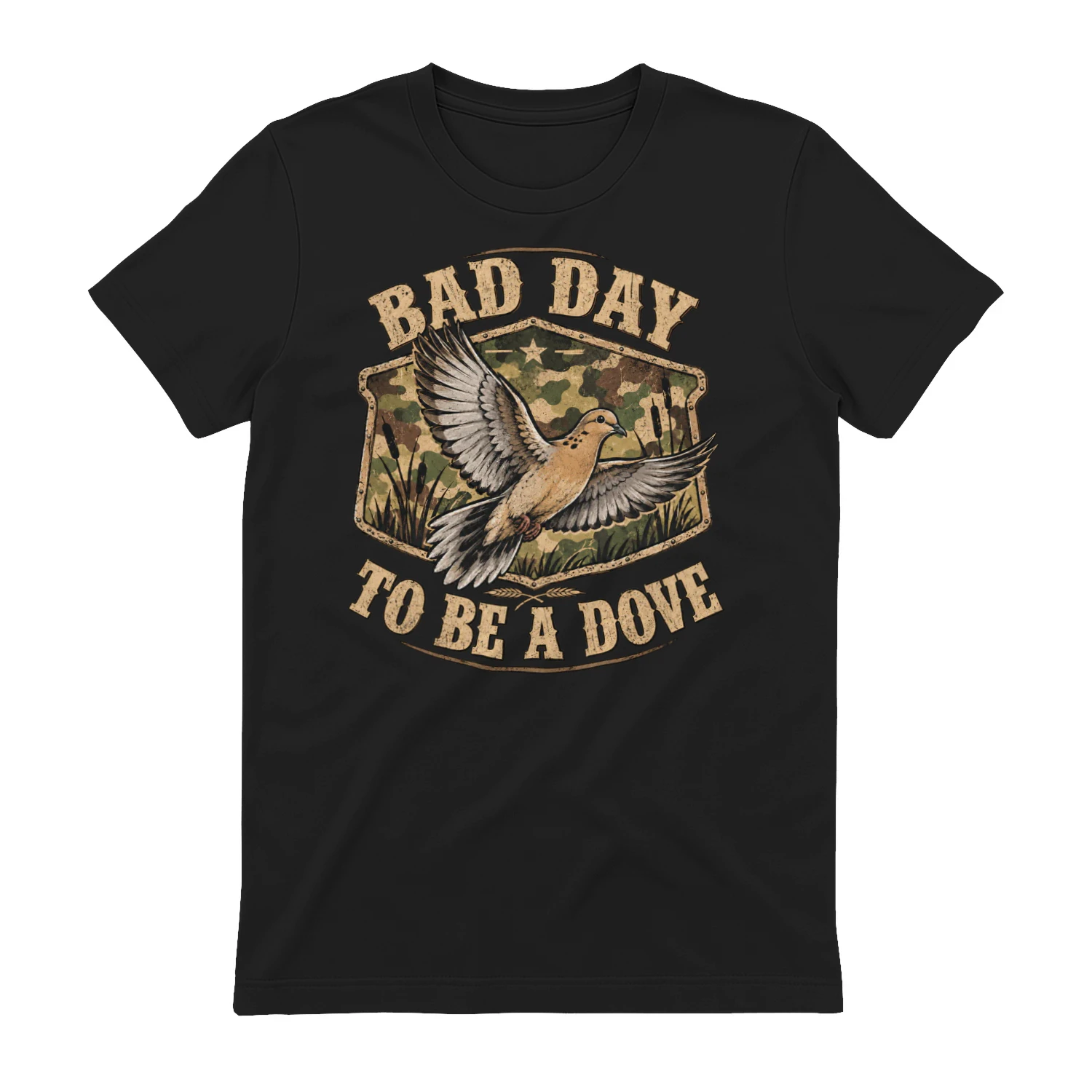 Bad Day to Be a Dove Bird Camo Hunting Season Funny Wildlife
