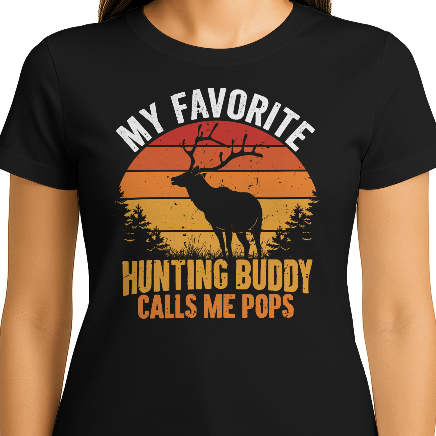 My Favorite Hunting Buddy Calls me Pops Funny Deer Hunting