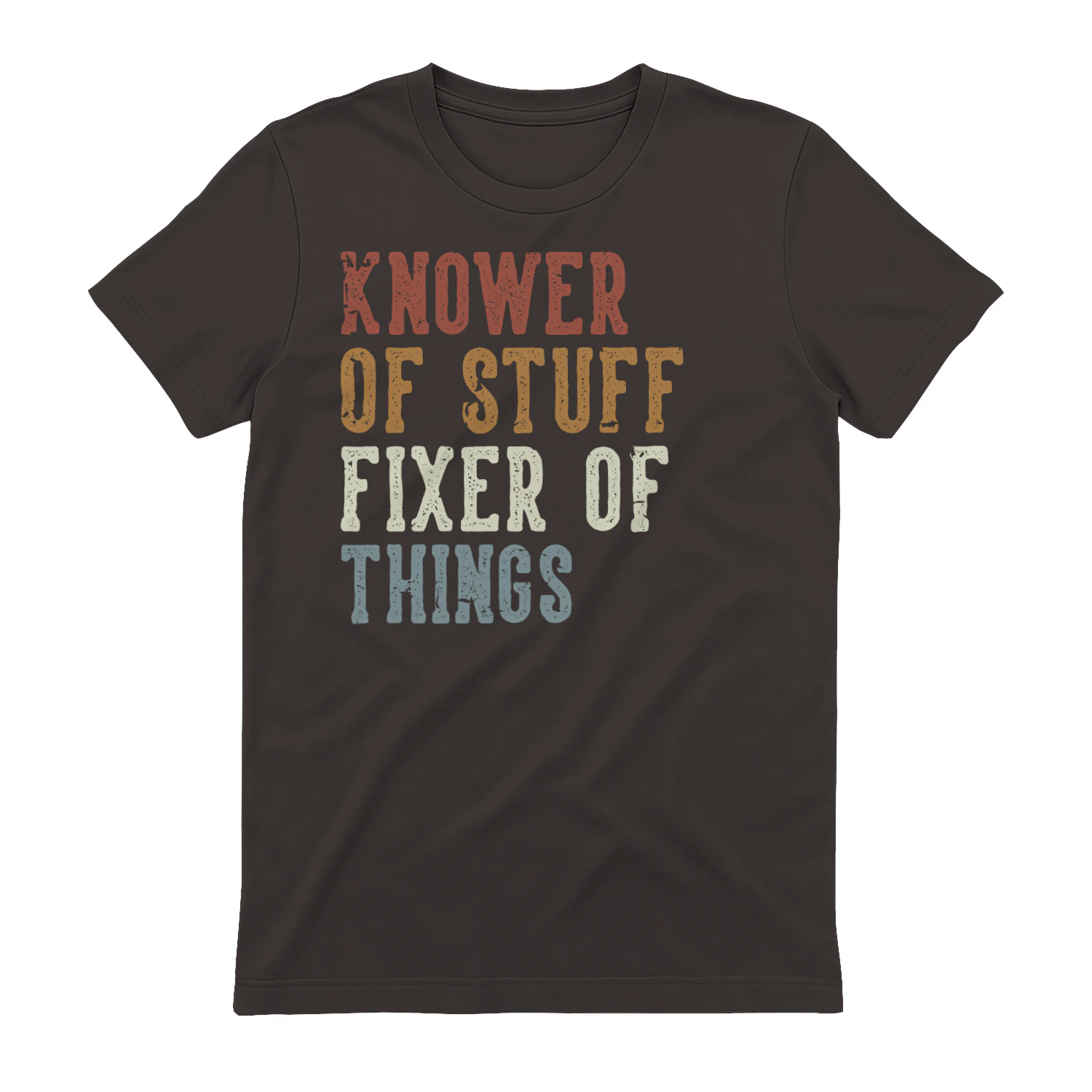 Knower of Stuff Fixer of Thing Funny Dad Gift