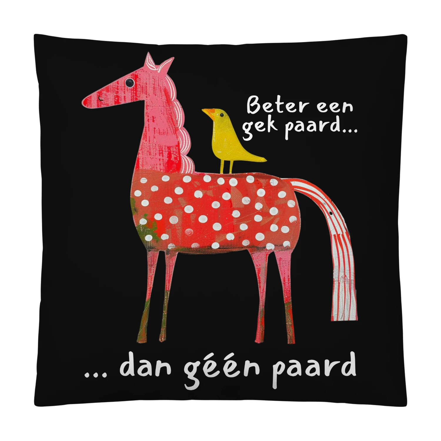 Beter een gek paard dan géén paard