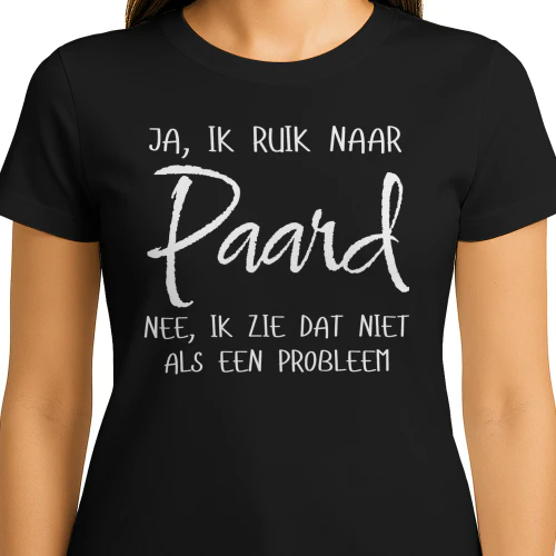 Ja ik ruik naar paard