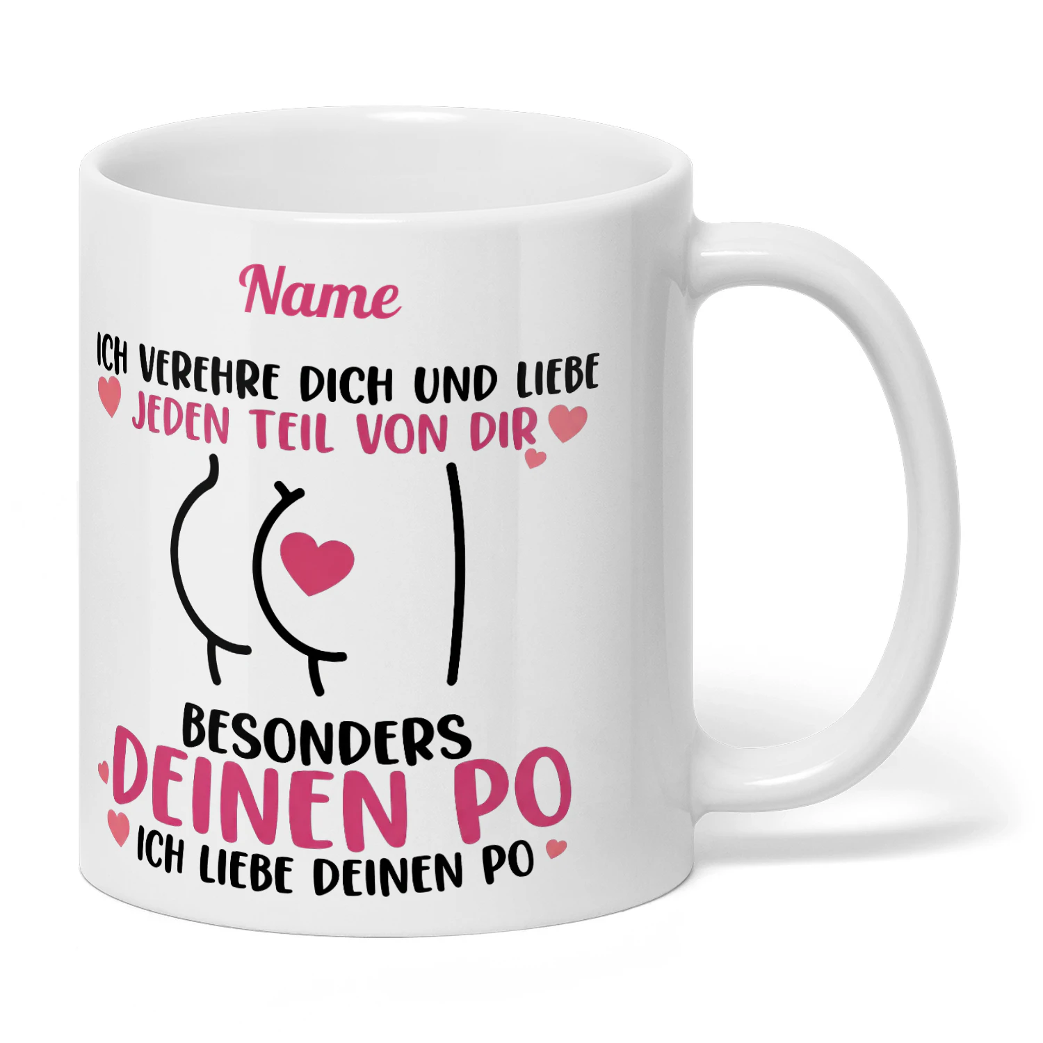 Tasse „Ich liebe deinen Hintern“