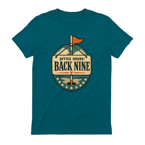 Office Hours: Back Nine Funny Golf T-Shirt