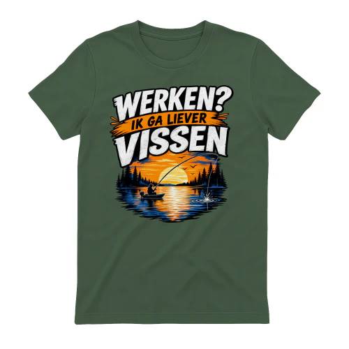 Werken? Ik Ga Liever Vissen – Grappig Visser Cadeau