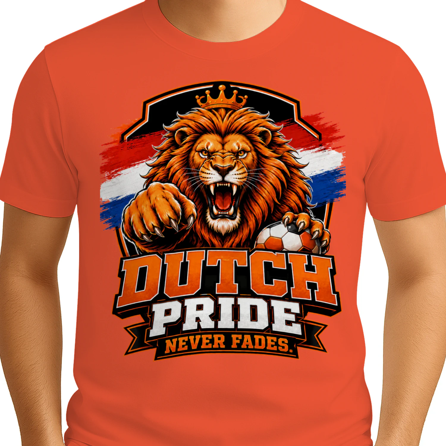Dutch Pride Never Fades T-Shirt – Oranje Football Fan Lion Tee